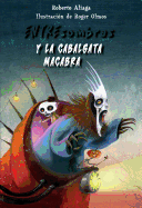 Entre sombras y la cabalgata macabra