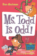 Ms. Todd Is Odd!