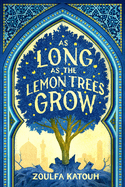 As Long as the Lemon Trees Grow Book Cover Image