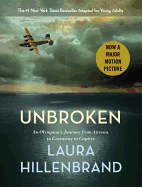 Unbroken: An Olympian's Journey from Airman to Castaway to Captive
