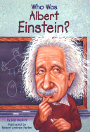 Who Was Albert Einstein?