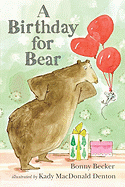 A Birthday for Bear