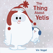 The Thing about Yetis