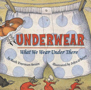Underwear: What We Wear Under There