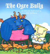 The Ogre Bully