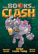 The Books of Clash, Vol. 3: Legendary Legends of Legendarious Achievery