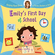 Emily's First Day at School