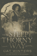 The Steep and Thorny Way