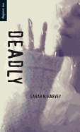 Deadly Book Cover Image