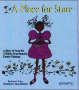 A Place for Starr: A Story of Hope for Children Experiencing Family Violence