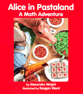 Alice in Pastaland: A Math Adventure