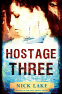 Hostage Three