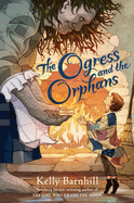 The Ogress and the Orphans Book Cover Image