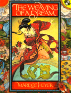 Weaving of a Dream: A Chinese Folktale