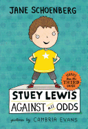 Stuey Lewis Against All Odds: Stories from the Third Grade Book Cover Image