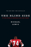 The Blind Side: Evolution of a Game
