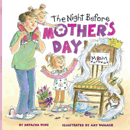 The Night Before Mother's Day