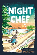 Night Chef: An Epic Tale of Friendship with a Side of Deliciousness!