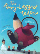 The Furry-Legged Teapot