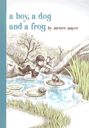A Boy, a Dog, and a Frog