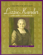 A Recipe for Success: Lizzie Kander and her Cookbook