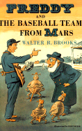 Freddy and the Baseball Team from Mars