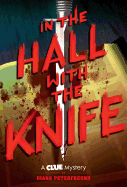 In the Hall with the Knife