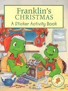 Franklin's Christmas: A Sticker Activity Book
