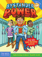 Bystander Power: Now with Anti-Bullying Action!