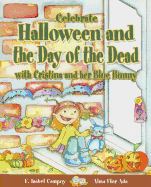 Celebrate Halloween and the Day of the Dead with Cristina and Her Blue Bunny