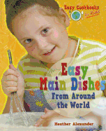 Easy Main Dishes from Around the World