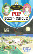 Pop Goes the Circus!