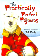 The Practically Perfect Pajamas