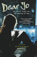 Dear Jo: The Story of Losing Leah... and Searching for Hope