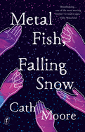 Metal Fish, Falling Snow