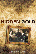 Hidden Gold: A True Story of the Holocaust Book Cover Image