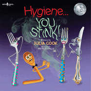 Hygiene...You Stink! Book Cover Image