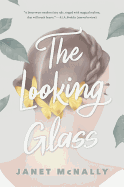 The Looking Glass