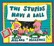 The Stupids Have a Ball