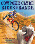 Cowpoke Clyde Rides the Range