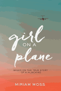 Girl on a Plane