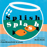 Splish Splash