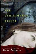 The Christopher Killer: A Forensic Mystery