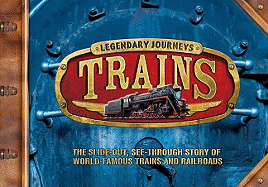 Legendary Journeys: Trains