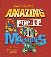 Amazing Pop-Up Big Machines