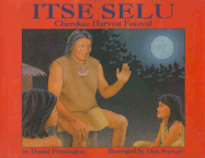 Itse Selu: Cherokee Harvest Festival