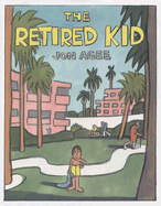 The Retired Kid
