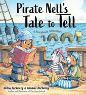 Pirate Nell's Tale to Tell: A Storybook Adventure