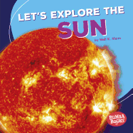 Let's Explore the Sun