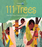 111 Trees: How One Village Celebrates the Birth of Every Girl Book Cover Image